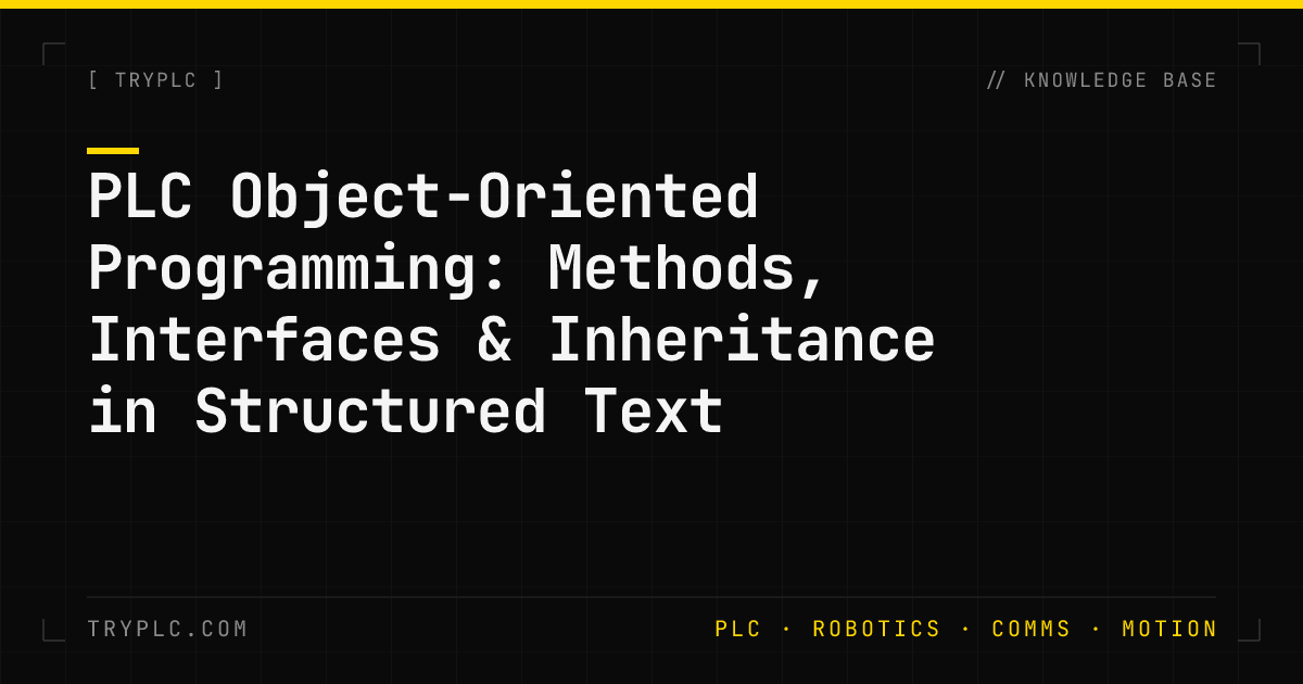 PLC Object Oriented Programming Methods Interfaces — Structured Text ...